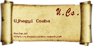 Ujhegyi Csaba névjegykártya